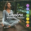Meditation Music Zone - Chakra Meditation Session