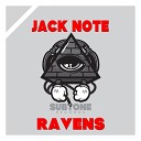 Jack Note - Ravens Original Mix