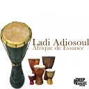Ladi Adiosoul - Afrique de Essance Original Drum Mix
