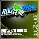 Kurt Kris Kinetic - Radio Rockin Hardcore Mix
