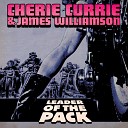Cherie Currie James Williamson feat Leslie Koch… - Leader of the Pack feat Leslie Koch Foumberg