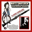 Matty Matlock - Alabamy Bound feat Johnny Best Eddie Miller Abe Lincoln George Van Eps Stan Wrightsman Nick…