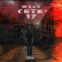 Wece - Сити 17
