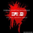 Durban Symptom feat Savannah - Stop Original Mix