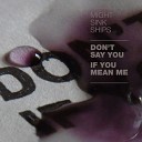Might Sink Ships - Me Fool