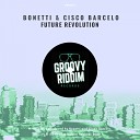 Bonetti Cisco Barcelo - Future Revolution