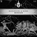 Banghook Kuka - Mission