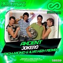 Akcent - Jokero Rich Mond Ilya Kizh Remix