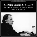 Glenn Gould - Concerto for Keyboard and Orchestra No 1 in D Minor BWV 1052 III…