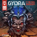 Gydra - Cyborg Original Mix