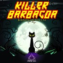 Killerbarbacoa - Hunter Original Mix
