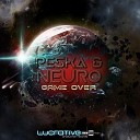 Peska Neuro - Game Over Original Mix