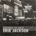 Erik Jackson - Taking It Back Original Mix