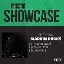 Marvin Parks - Oxy Seeker Original Mix