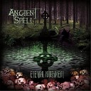 Ancient Spell - Father of Decay