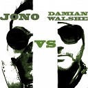 Damian Walshe feat Jessica Toyne feat Jessica… - Ready to Go Jono Remix