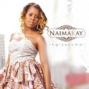 Naima Kay feat Scelo Gowane - Slowdown