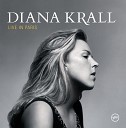 Diana Krall - Deed I Do Live