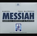 Gabrieli Paul McCreesh - Handel Messiah HWV 56 Pt 2 Let Us Break Their Bonds…