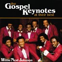 The Gospel Keynotes feat Willie Neal Johnson - Heaven s Train Album Version