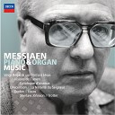 Thomas Trotter - Messiaen L Ascension Four symphonic meditations for orchestra 2 All luias sereins d un me qui d sire le…