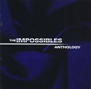 The Impossibles - Face First