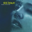 Rick Braun - Song for You