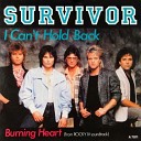 Survivor US Chicago - I Can t Hold Back