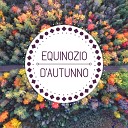 Autunno Equinozio - Acqua e Natura