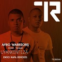 Afro Warriors feat Tonshi - Uyankenteza Enoo Napa Vocal Remix