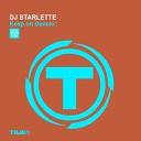 DJ Starlette - Keep On Dancin Club 80 Edit Mix