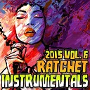 Ratchet Instrumentals - Real Life Karaoke Instrumental Version Originally Performed By Jake…