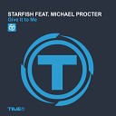 Starfish feat Michael Procter - Give It to Me Nerio s Dubwork Radio Edit