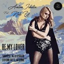 Anton Ishutin feat Note U - Be My Lover Nu Gianni Remix