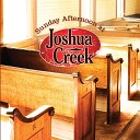 Joshua Creek - What A Friend We Have in Jesus