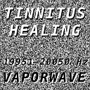Vaporwave - Tinnitus Healing for Damage at 19990 Hertz