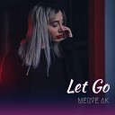 Merve Ak - Let Go