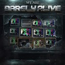 Barely Alive - Stomp Original mix