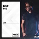 KOFM - Give Me Original Mix