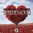 Viceus Enzo - This Is Love Original Mix
