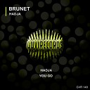 Brunet - You Go Original Mix