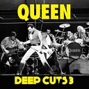 Queen - Tear It Up