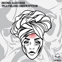 Bruno Aguirre - Beautiful Tragic Life Original Mix