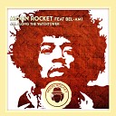 Moon Rocket feat Bel Ami - All Along The Watchtower Original Mix