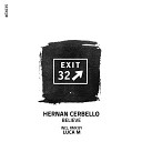 Hernan Cerbello - Believe Original Mix