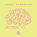 Ghost Hardware - Lost In My Dreams Frank agrario rmx