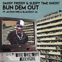 Daddy Freddy Sleepy Time Ghost - Bun Dem Out Instrumental