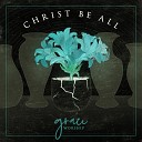 Grace Worship - The Love of God