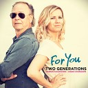 Two Generations - Blame It On My Youth