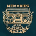 Old School Funk Squad feat Instrumental Jazz Music… - Only the Loot